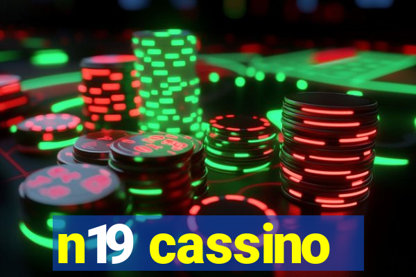 n19 cassino